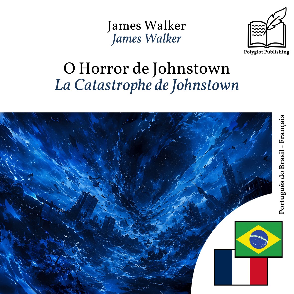 La Catastrophe de Johnstown