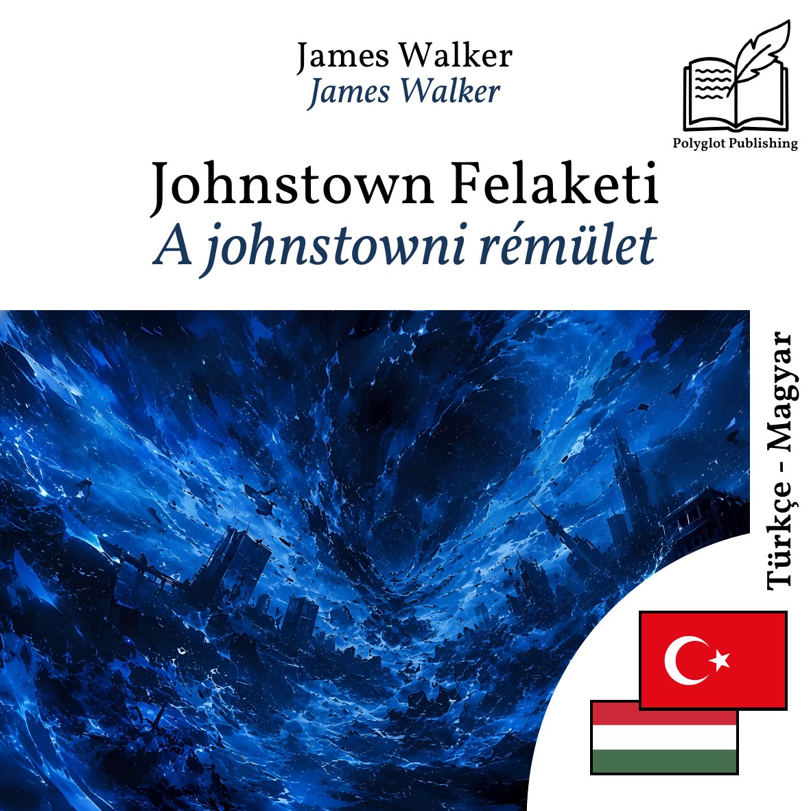 A johnstowni rémület