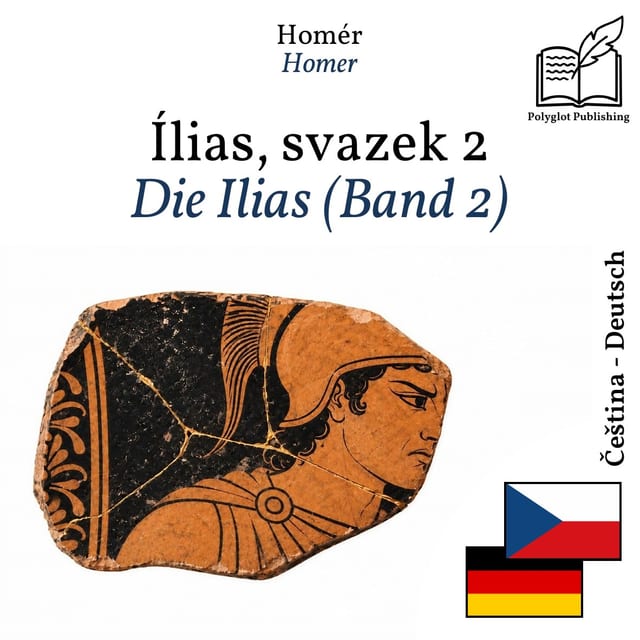 Die Ilias (Band 2)