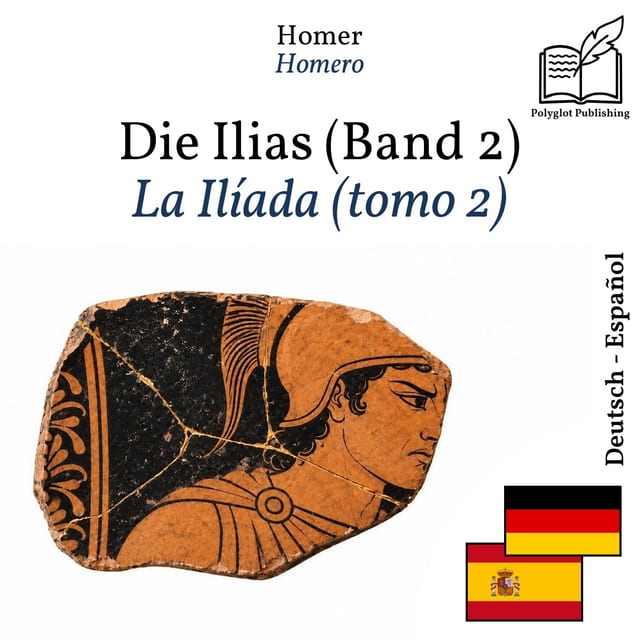La Ilíada (tomo 2)