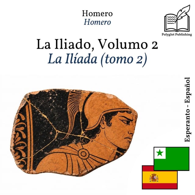 La Ilíada (tomo 2)