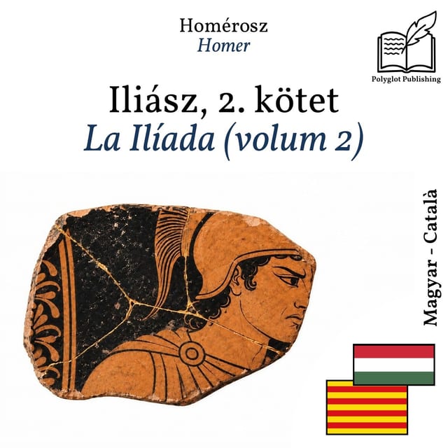 La Ilíada (volum 2)