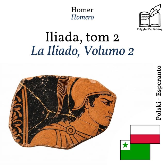 La Iliado, Volumo 2