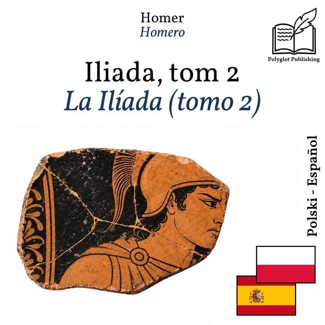La Ilíada (tomo 2)
