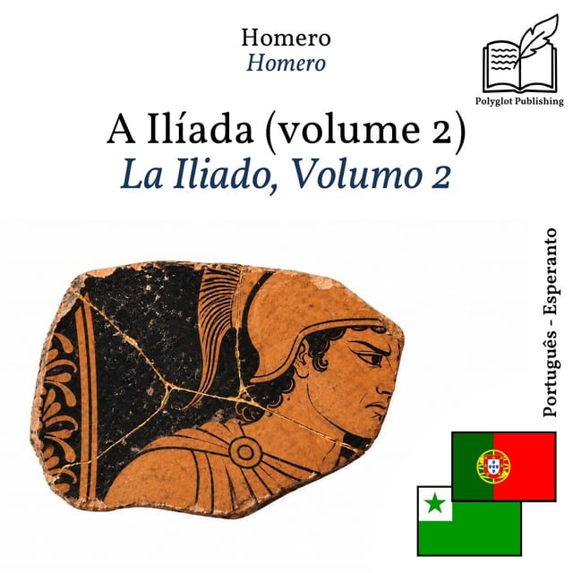 La Iliado, Volumo 2