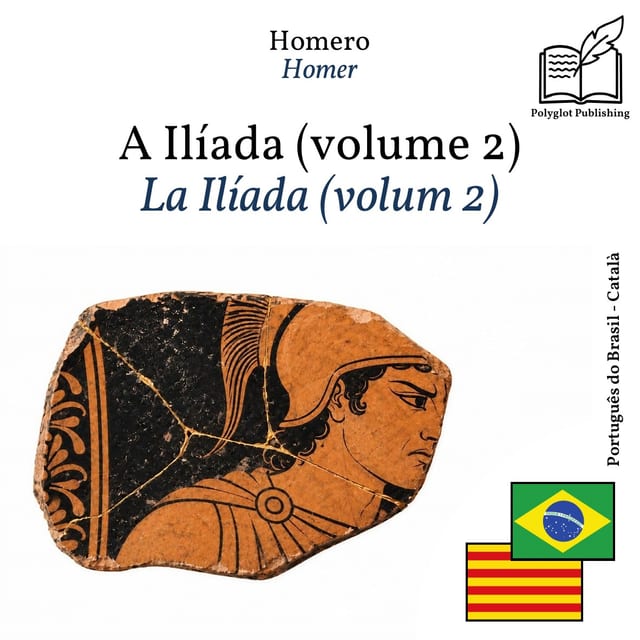 La Ilíada (volum 2)