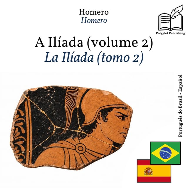 La Ilíada (tomo 2)