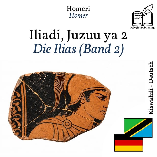Die Ilias (Band 2)