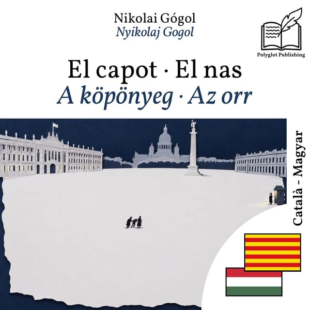 A köpönyeg · Az orr