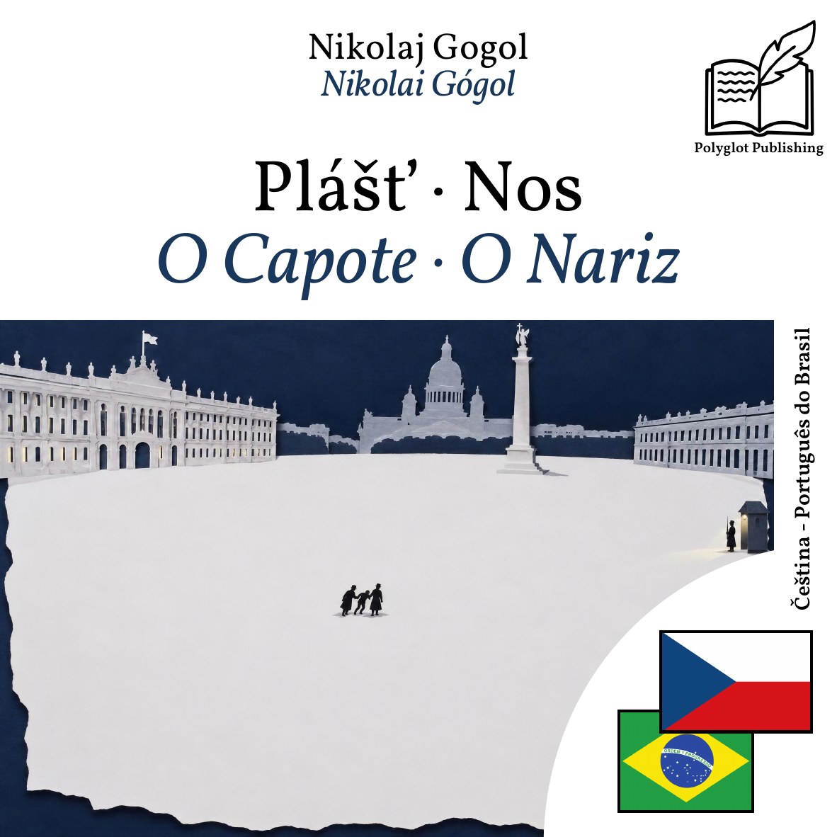 O Capote · O Nariz