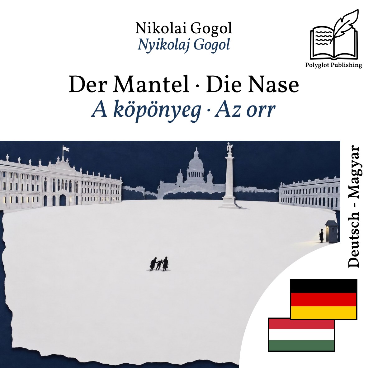 A köpönyeg · Az orr