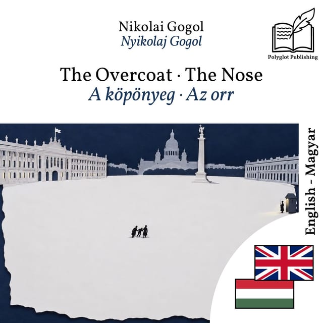 A köpönyeg · Az orr