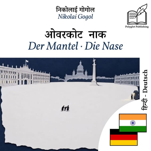 Der Mantel · Die Nase