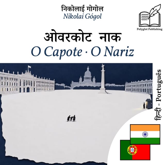 O Capote · O Nariz