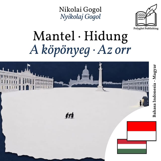 A köpönyeg · Az orr