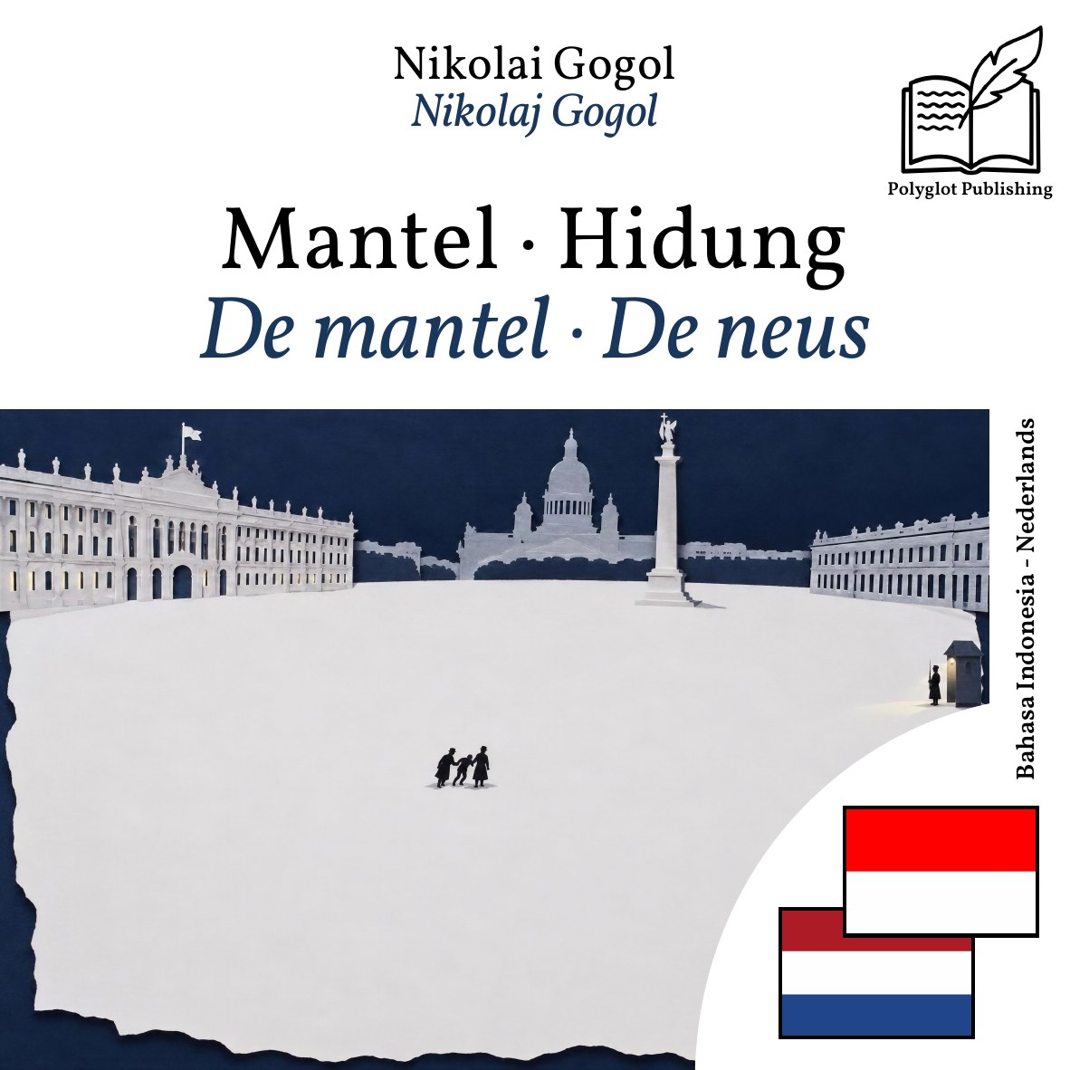 De mantel · De neus