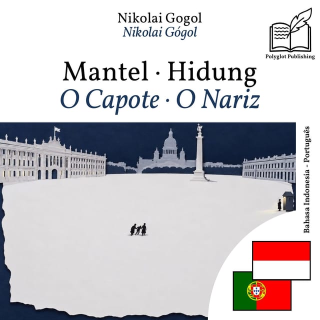 O Capote · O Nariz