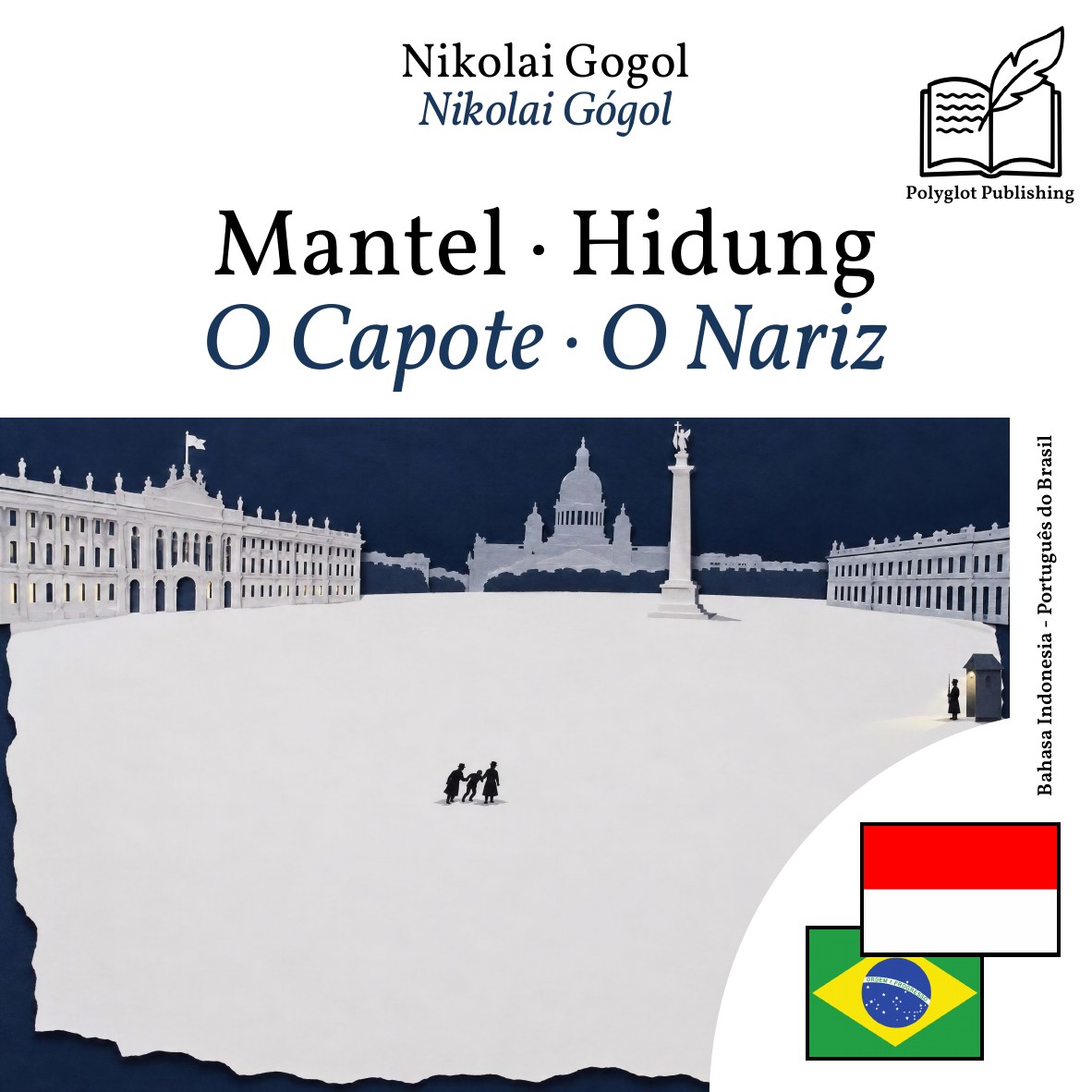 O Capote · O Nariz