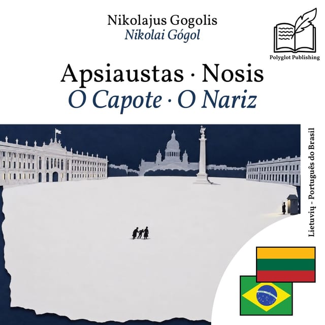 O Capote · O Nariz