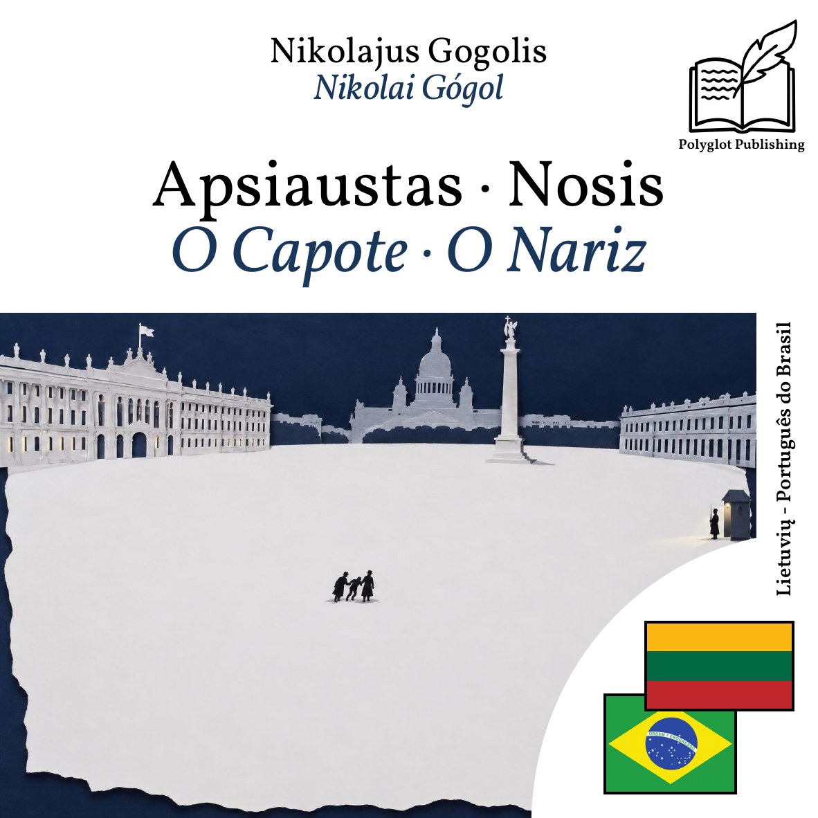 O Capote · O Nariz