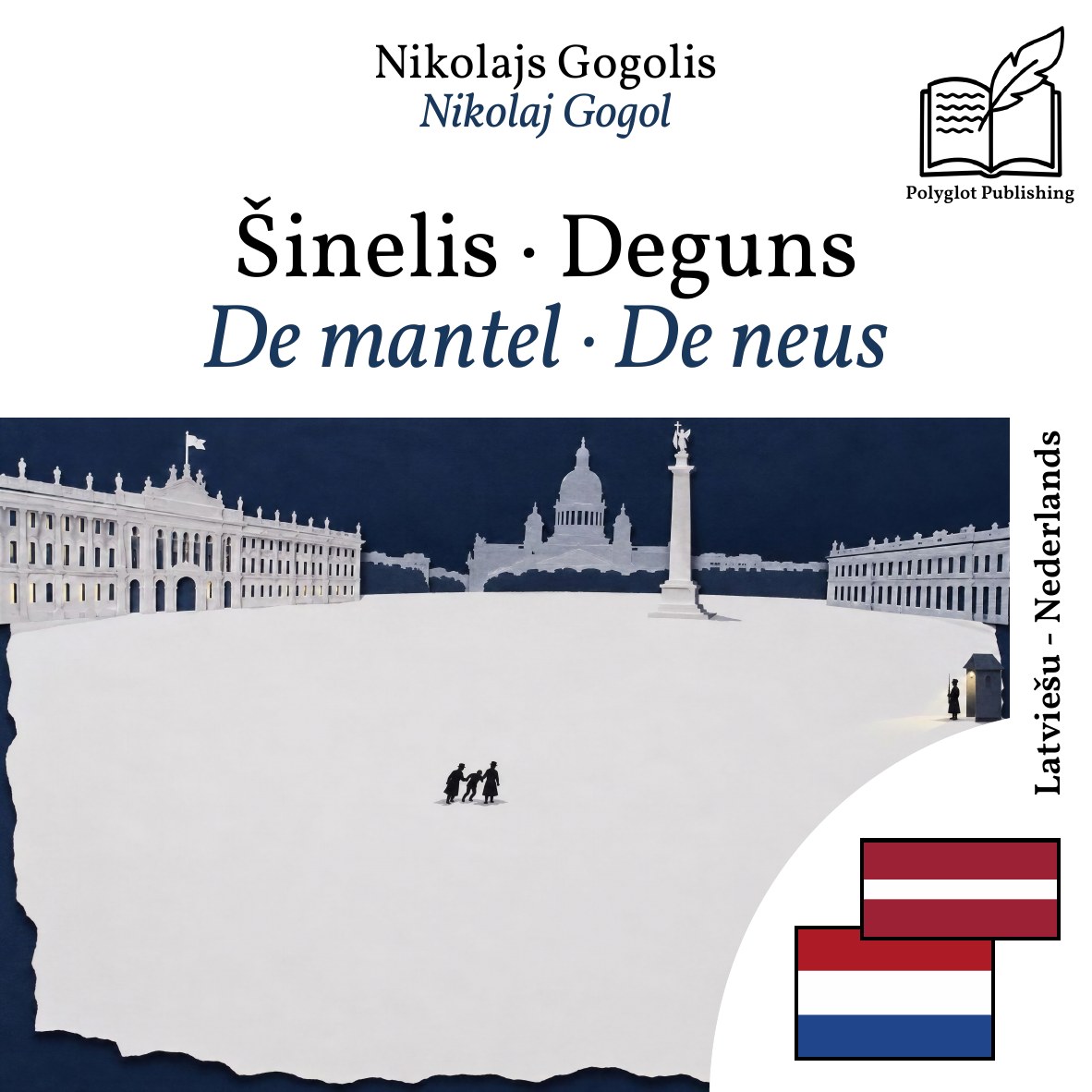 De mantel · De neus