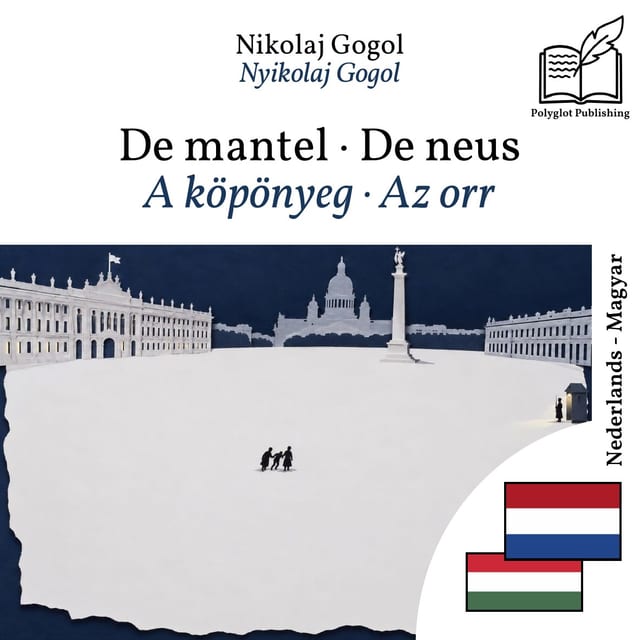 A köpönyeg · Az orr
