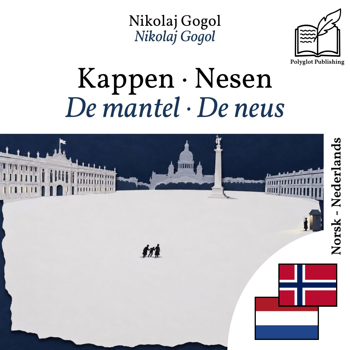 De mantel · De neus