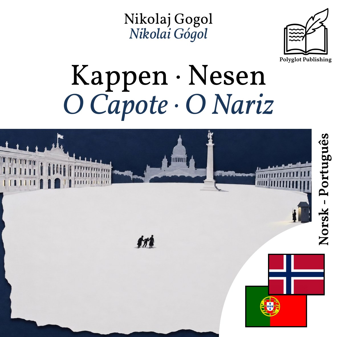 O Capote · O Nariz