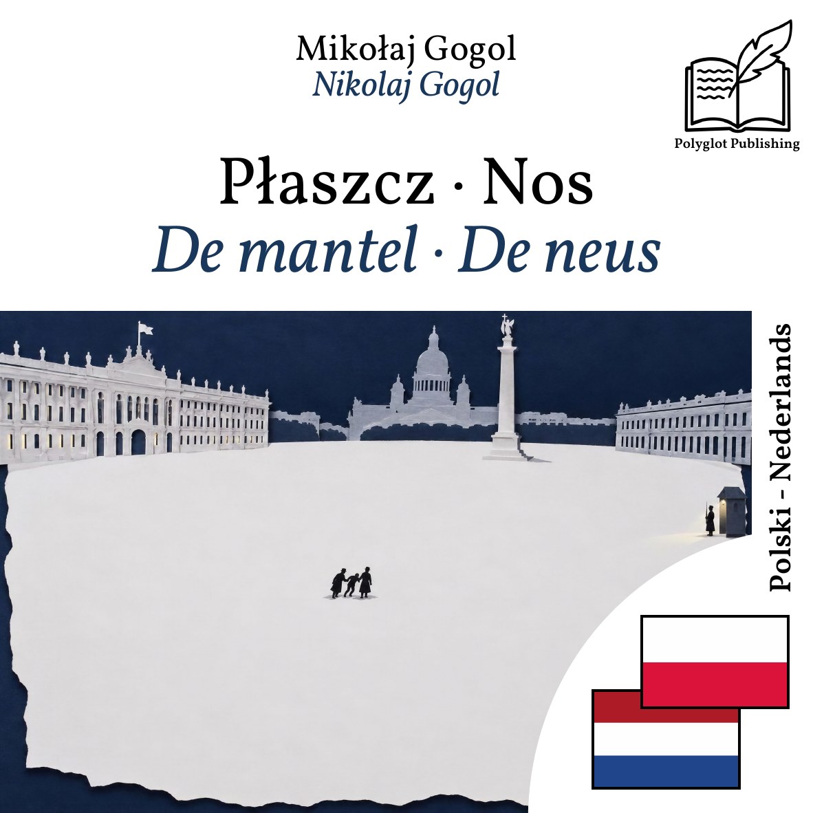 De mantel · De neus