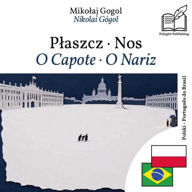 O Capote · O Nariz