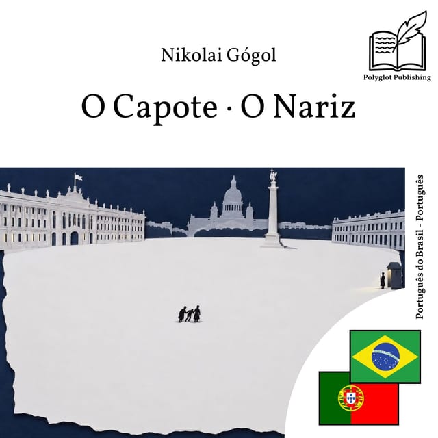 O Capote · O Nariz
