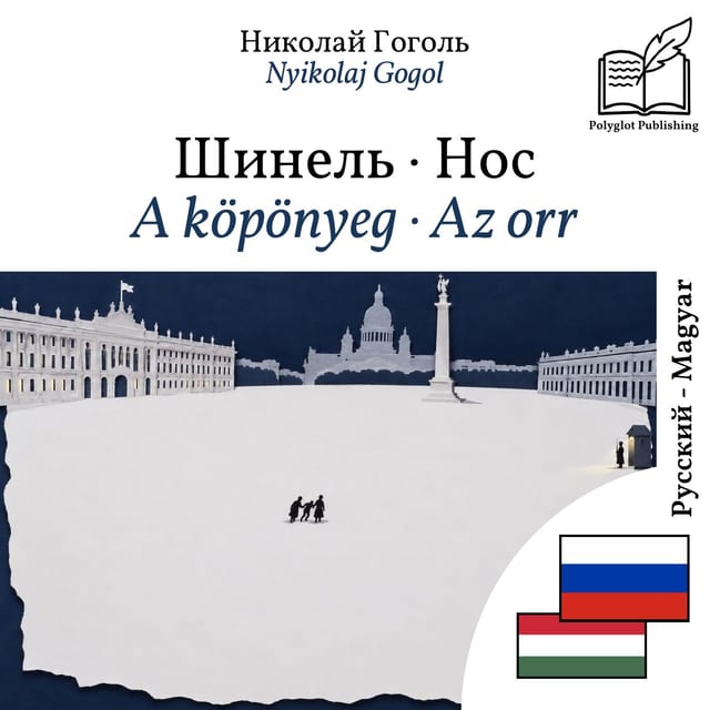 A köpönyeg · Az orr