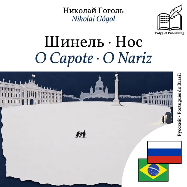 O Capote · O Nariz