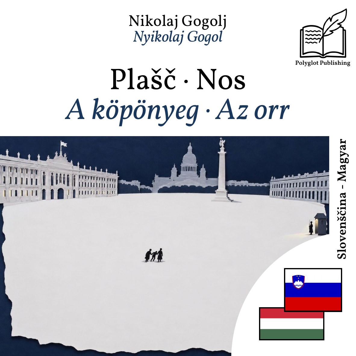 A köpönyeg · Az orr