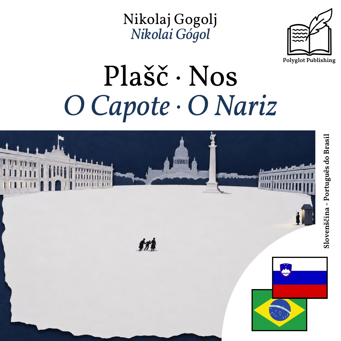 O Capote · O Nariz