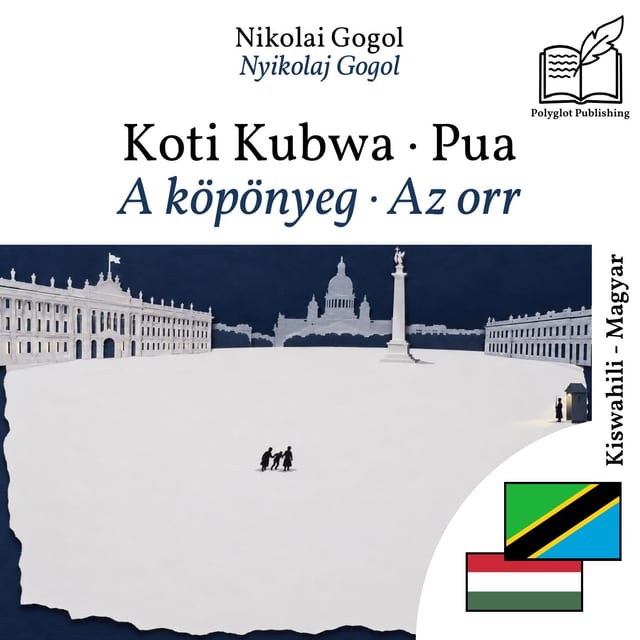 A köpönyeg · Az orr