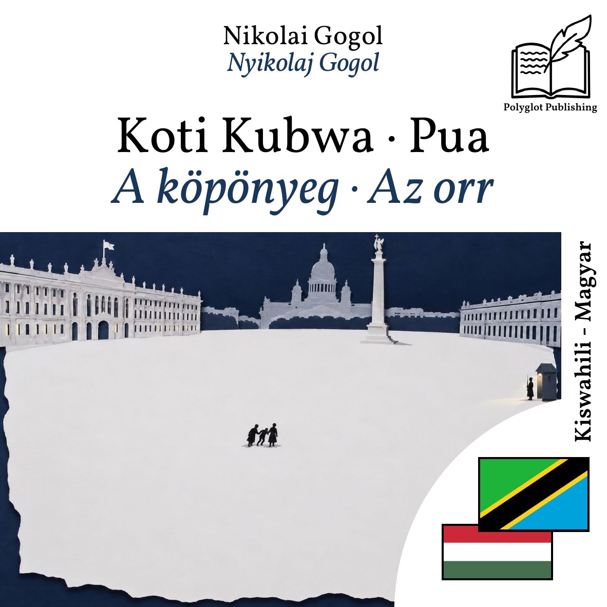 A köpönyeg · Az orr