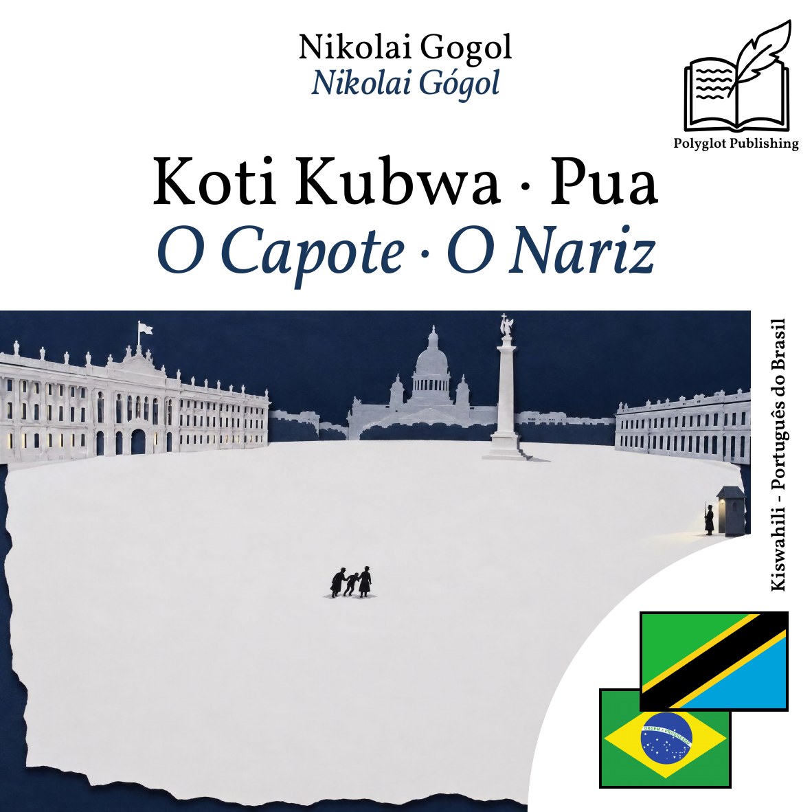 O Capote · O Nariz