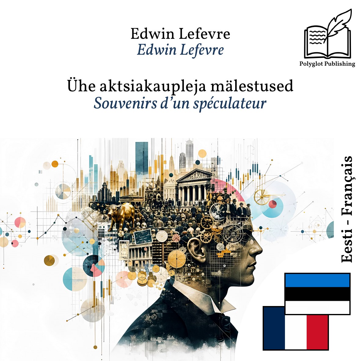 Souvenirs d’un spéculateur