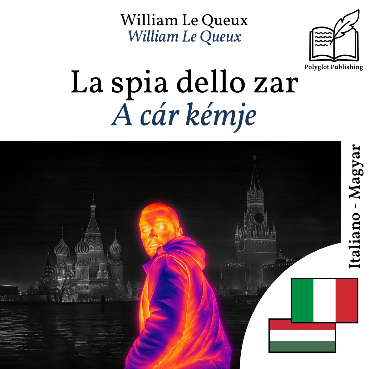 A cár kémje