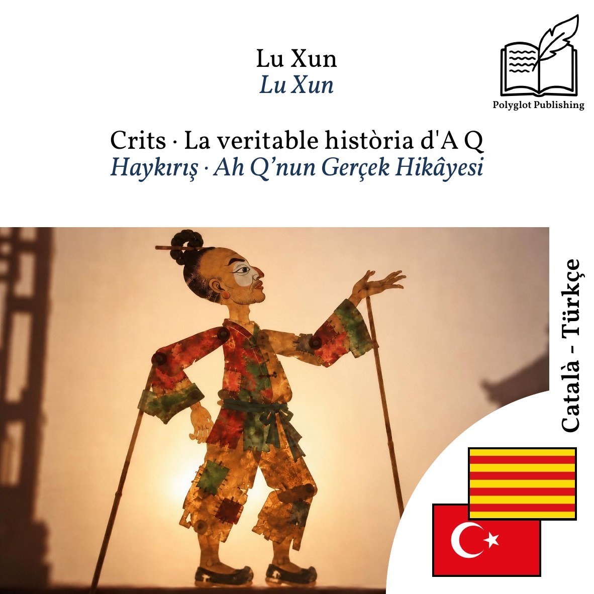 Haykırış · Ah Q’nun Gerçek Hikâyesi