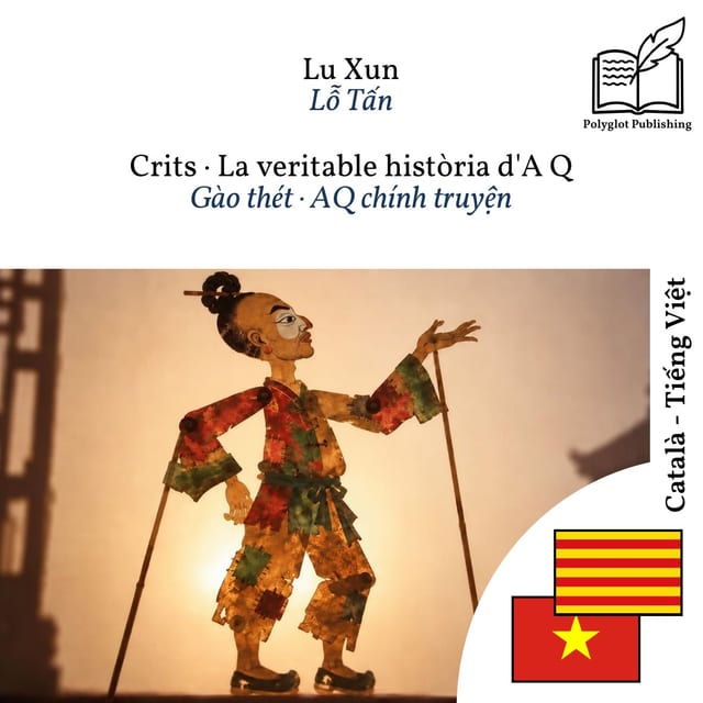 Gào thét · AQ chính truyện