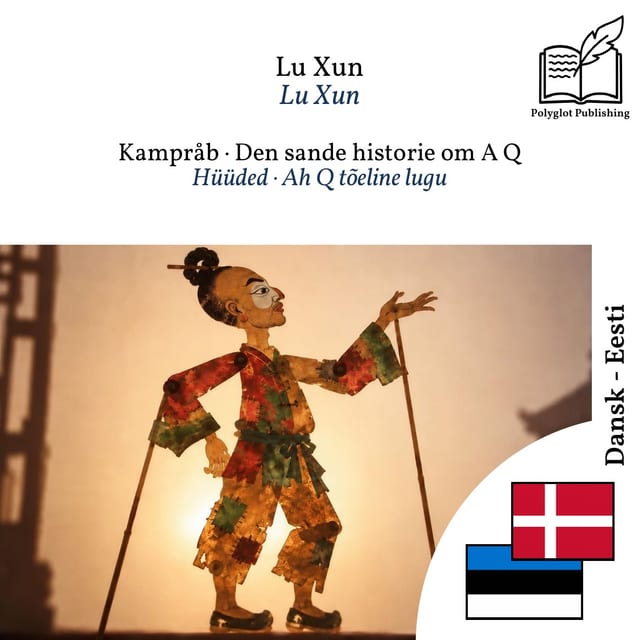 Hüüded · Ah Q tõeline lugu