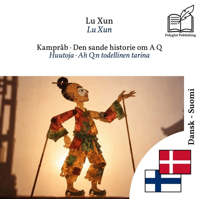 Huutoja · Ah Q:n todellinen tarina