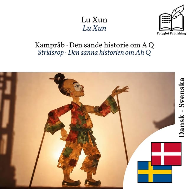 Stridsrop · Den sanna historien om Ah Q