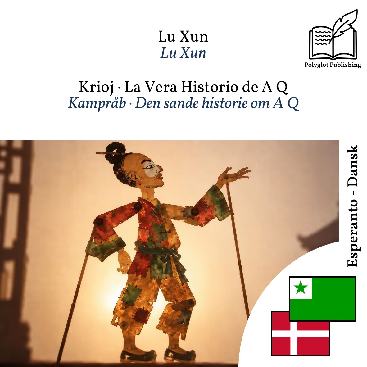Kampråb · Den sande historie om A Q