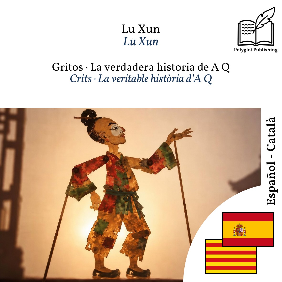 Crits · La veritable història d'A Q