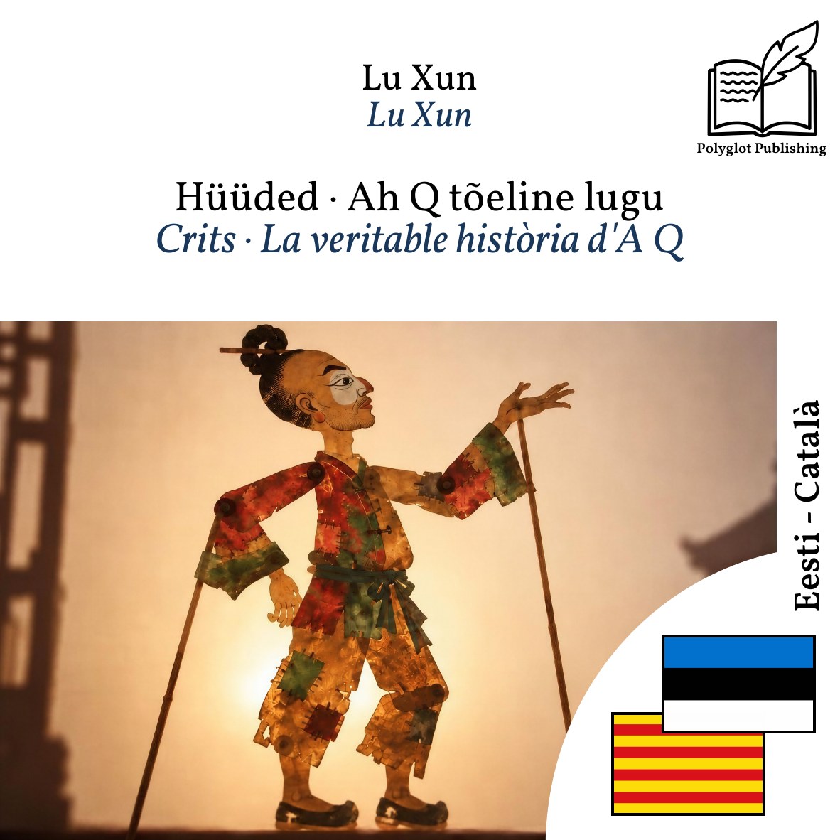 Crits · La veritable història d'A Q