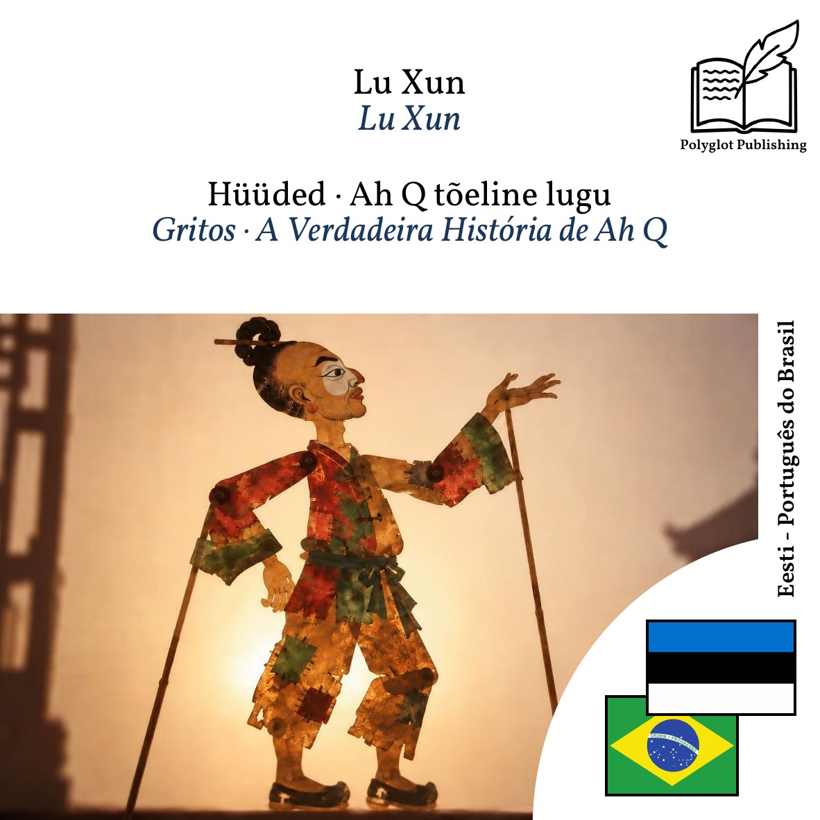 Gritos · A Verdadeira História de Ah Q