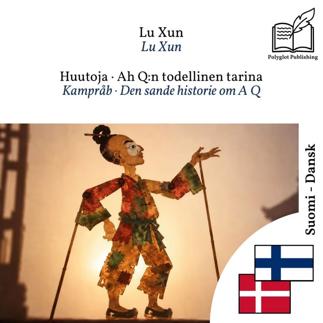 Kampråb · Den sande historie om A Q